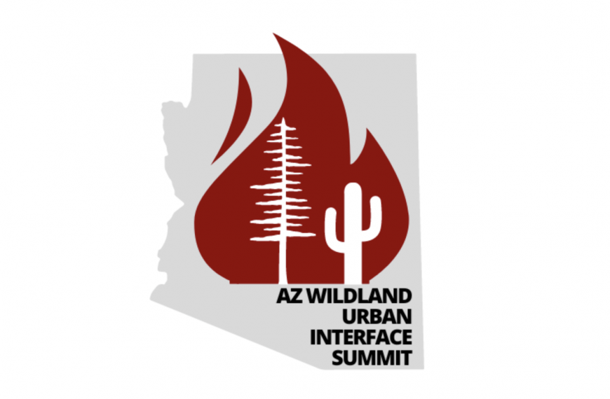 Arizona Wildland Urban Interface Summit